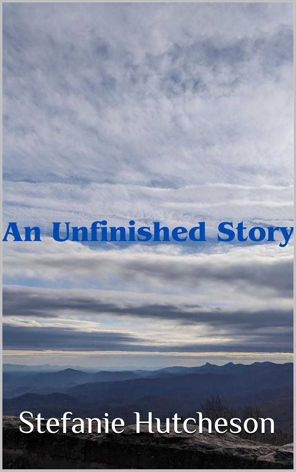 An Unfinished Story