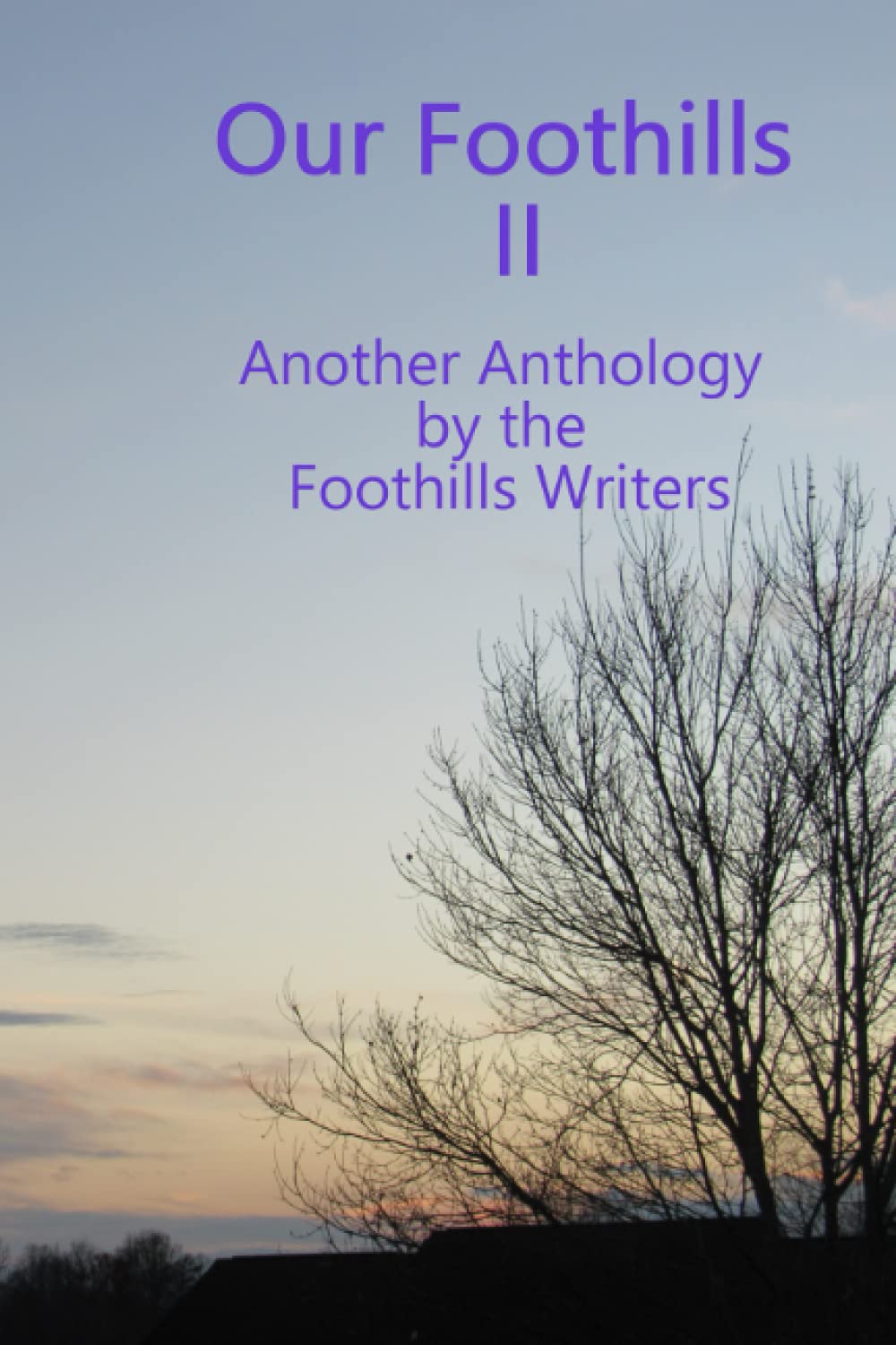 Foothills Anthology II